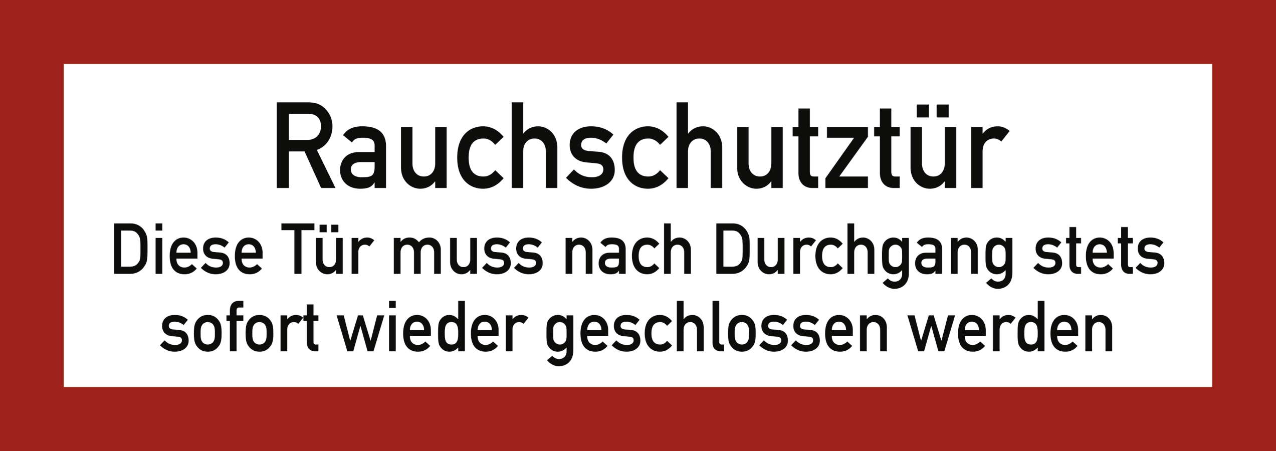 Rauchschutztür Diese Tür muss nach Durchgang..., Textschild, DIN 4066