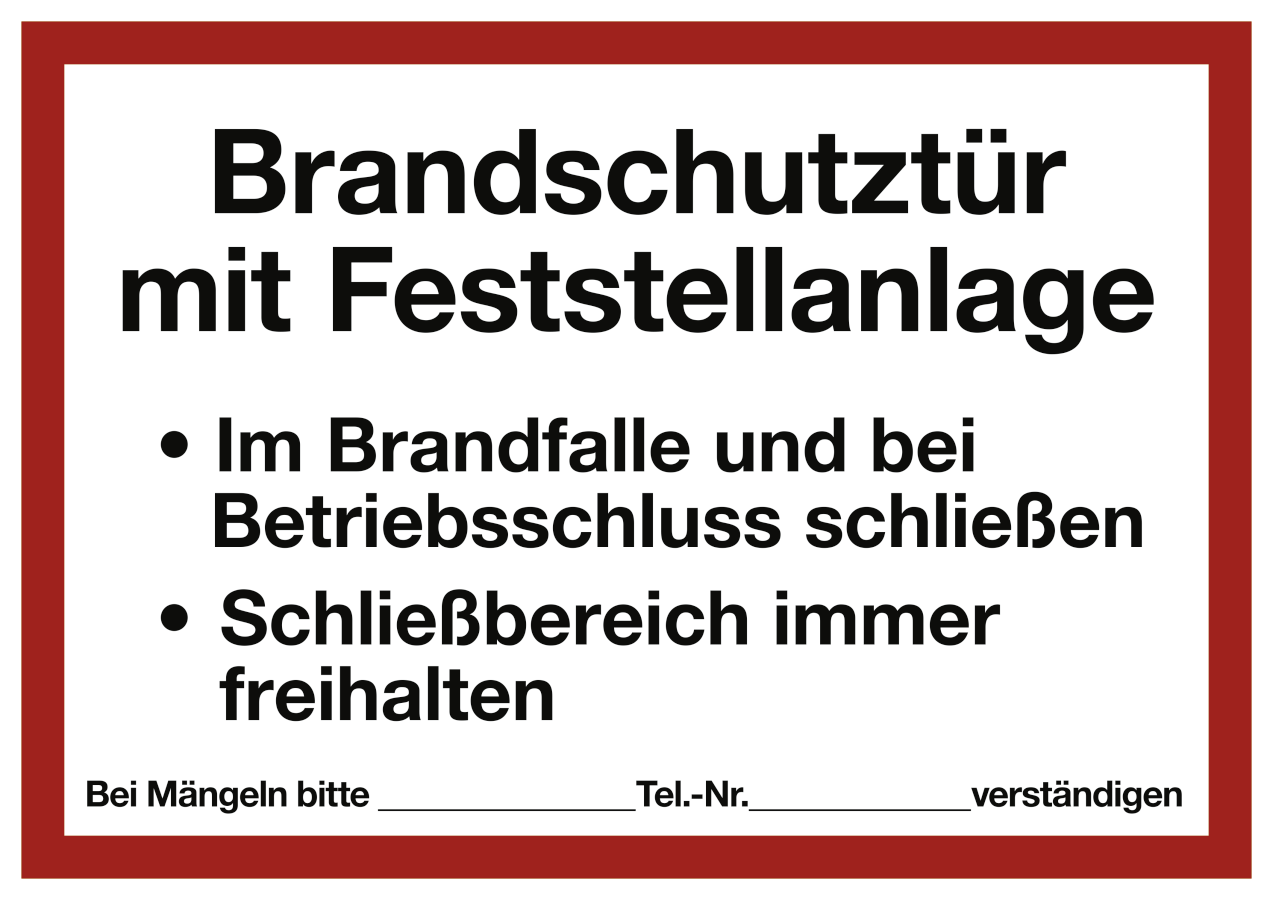 Brandschutztür mit Feststellanlage..., Textschild Brandschutztür mit Feststellanlage..., Textschild