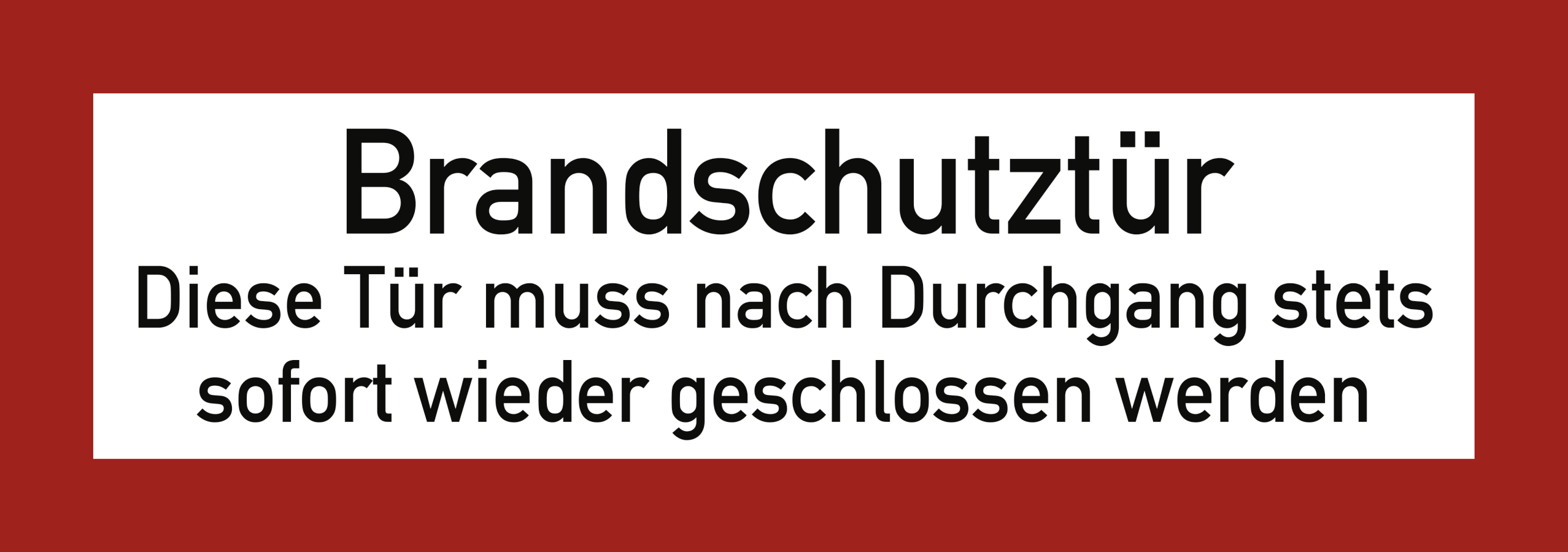 Brandschutztür Diese Tür muss nach Durchgang..., Textschild, DIN 4066